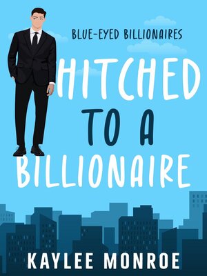 cover image of Hitched to a Billionaire